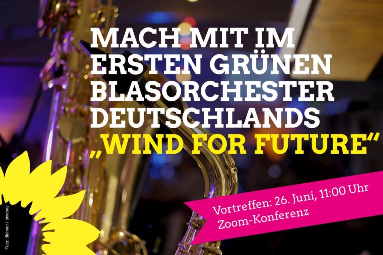Mach mit im ersten Grünen Blasorchester Deutschlands „Wind for Future“