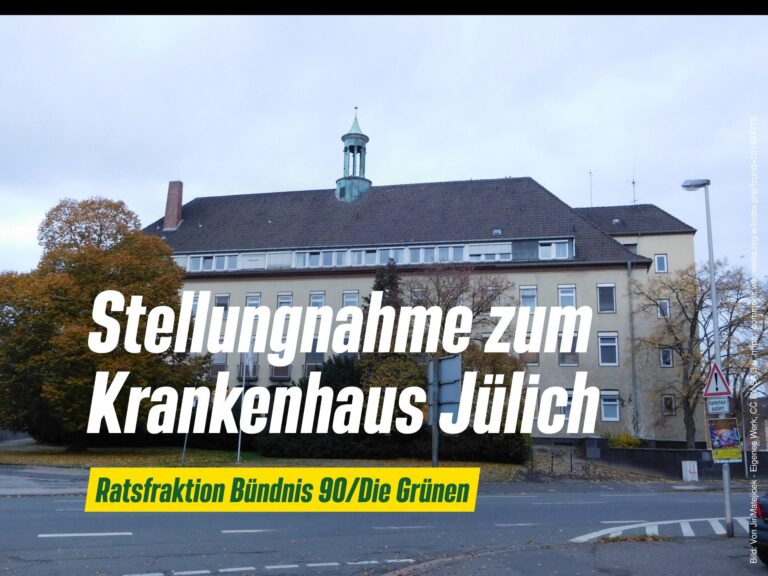Stellungnahme zum Krankenhaus Jülich