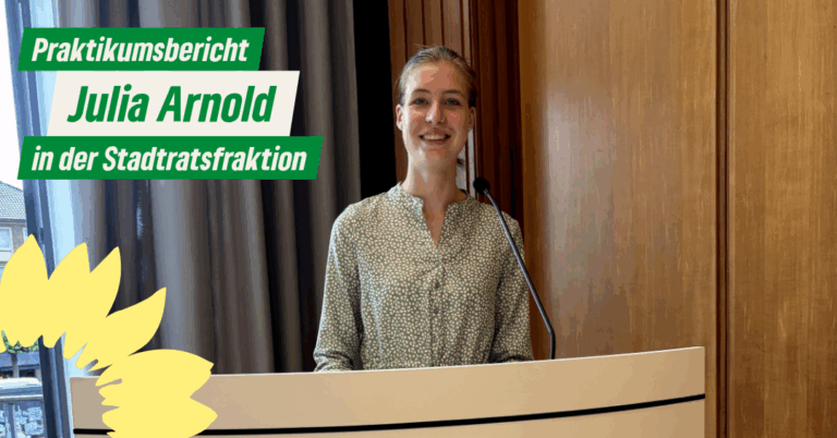 Mein Praktikum bei der Stadtratsfraktion